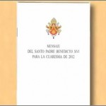 MENSAJE DE BENEDICTO XVI PARA LA CUARESMA 2012