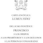 Descarga la Carta Encíclica LUMEN FIDEI del Papa Francisco
